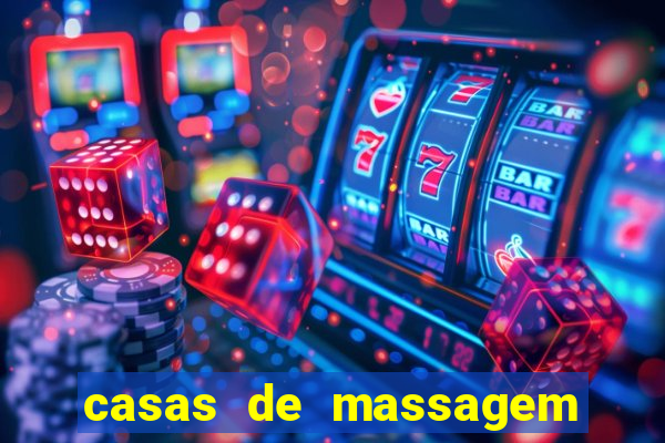 casas de massagem em porto alegre